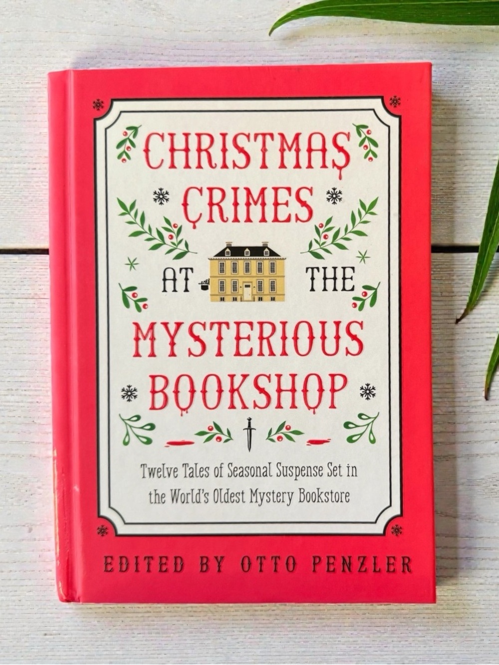 Christmas Crimes at the Mysterious Bookshop Hardcover Mystery Anthology 2024
